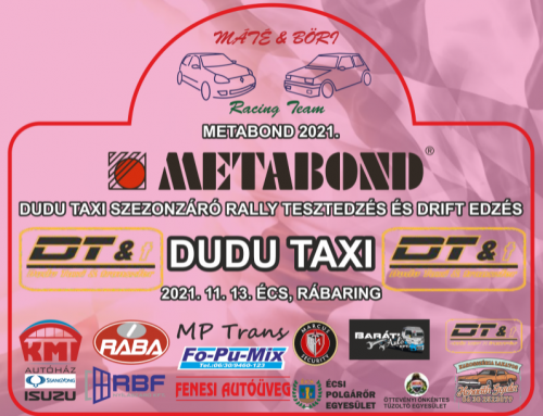 Dudu Taxi  RALLY Tesztedzés és DRIFT edzés 2021.11.13. Écs, Rábaring